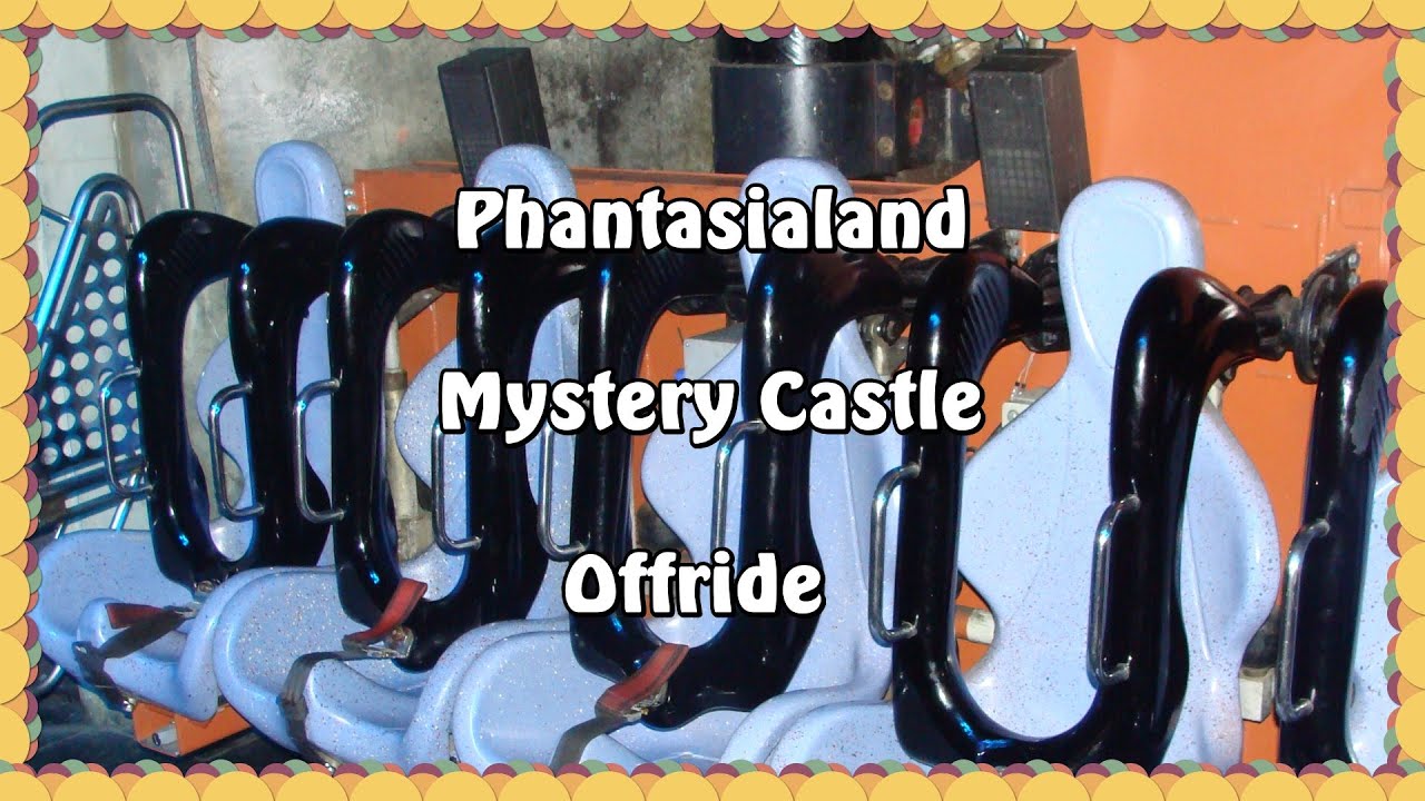 Phantasialand - Mystery Castle - Offride