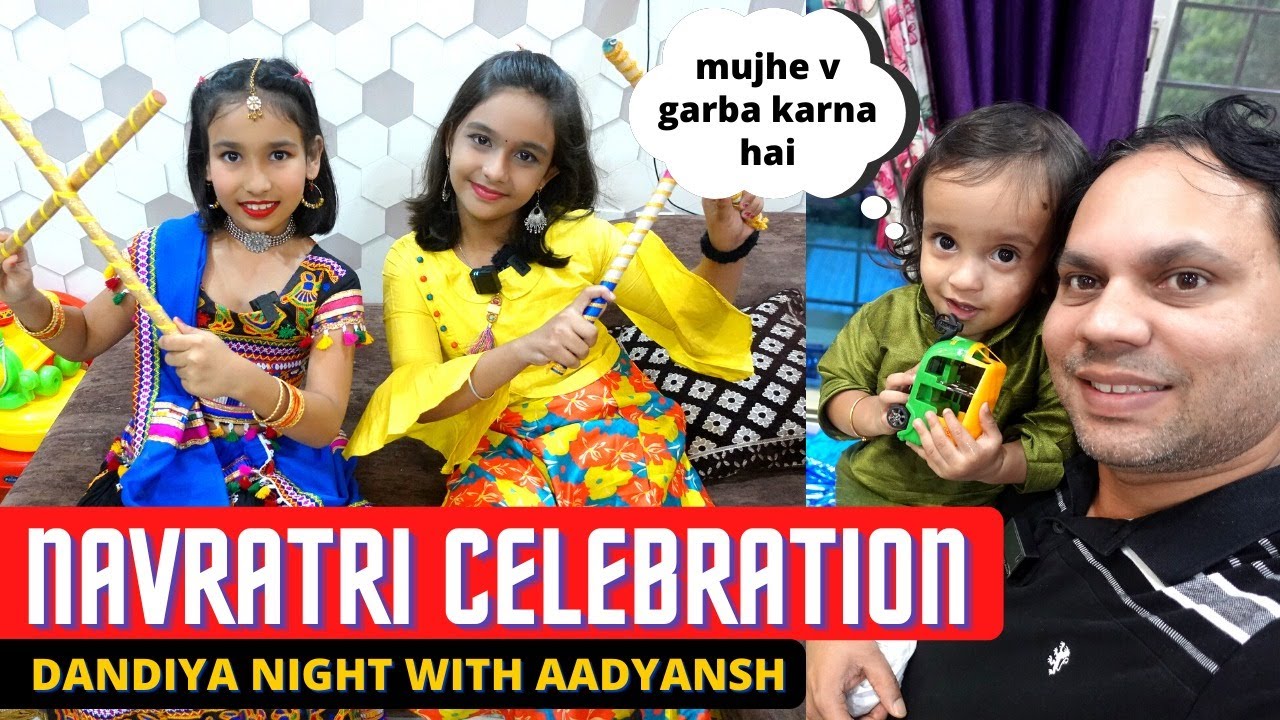 Navratri Celebration With Aaryu Bhaia,  Priyanshi and Pari Didi