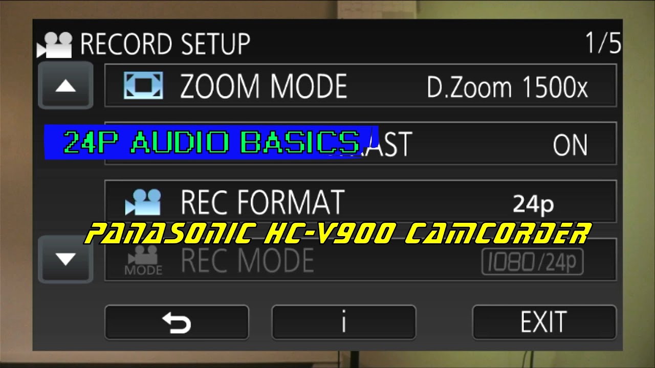 24p audio basics-Panasonic HC-V900 camcorder