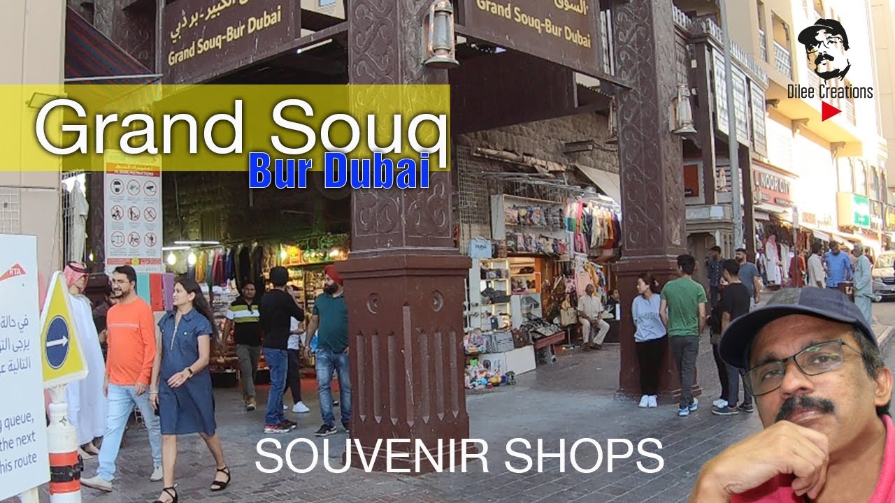 Bur Dubai Souvenir Shops | Grand Souq | Beautiful Shopping Experience |