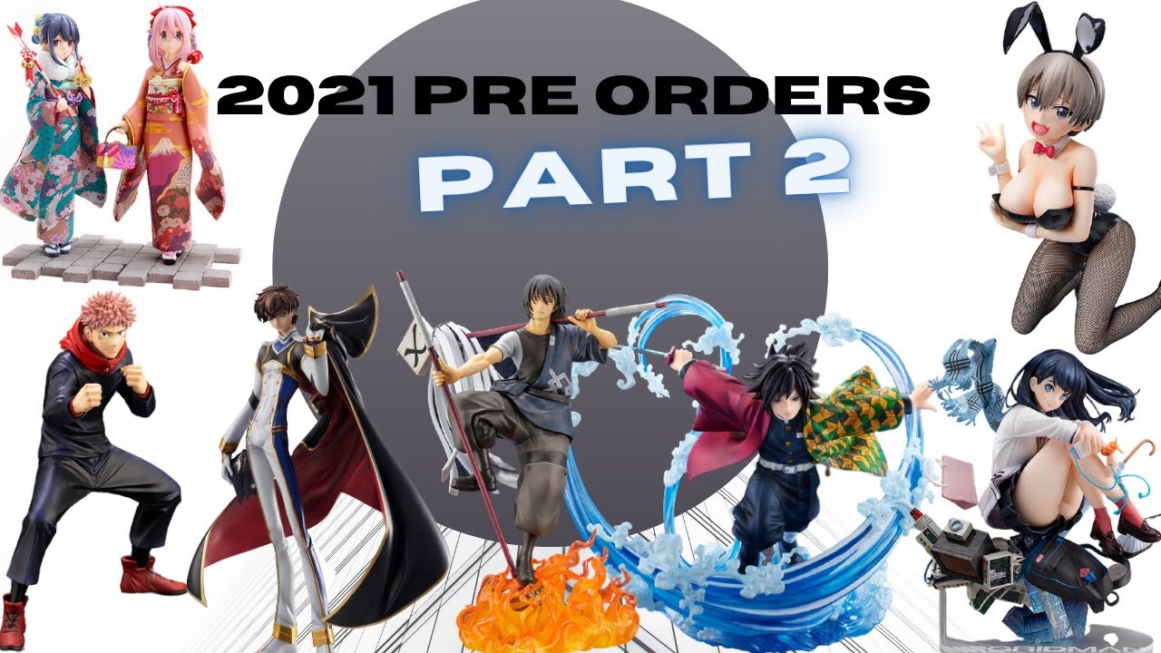 My 2021 Anime Figure Pre-Orders Part 2 | 60+ Pre Orders | Jujutsu Kaisen, Fire Force, Demon Slayer
