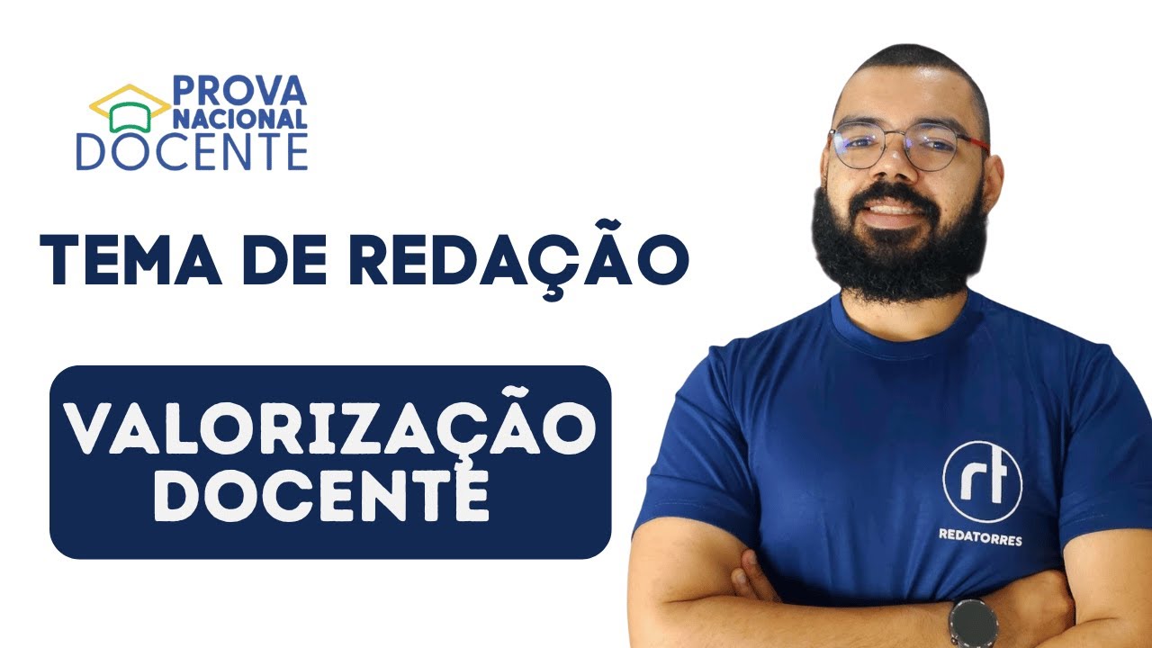 Redação PND -  tema de redação - valorização dos professores