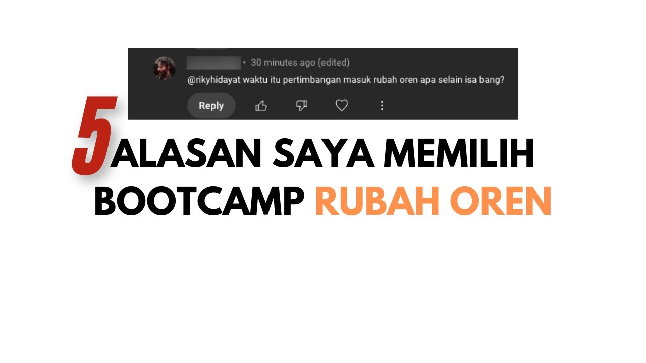 5 Alasan Saya Memilih Bootcamp di Rubah Oren