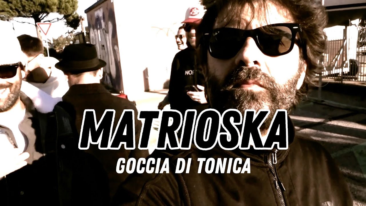 Matrioska - Goccia di tonica