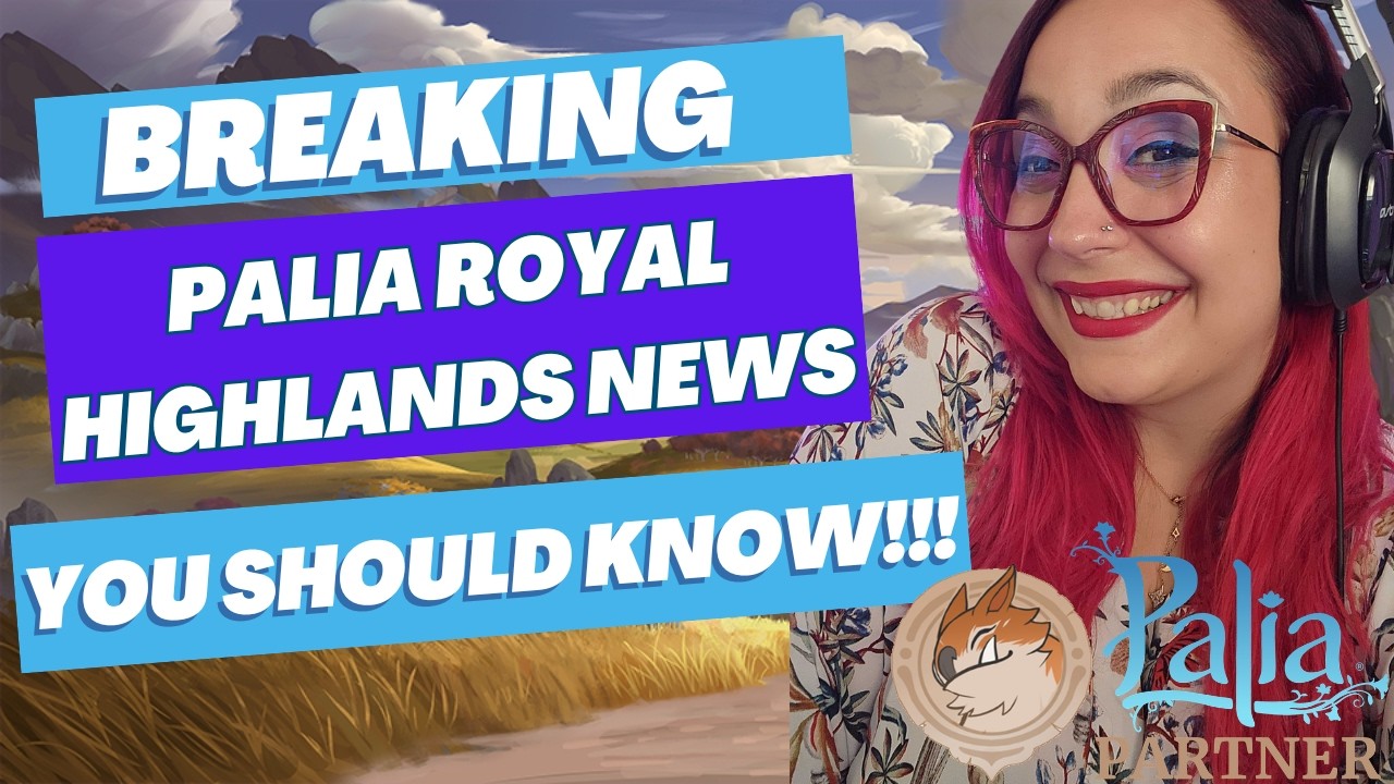 Palia - Спойлеры к обновлению Royal Highlands, которые вам следует знать!! #palia