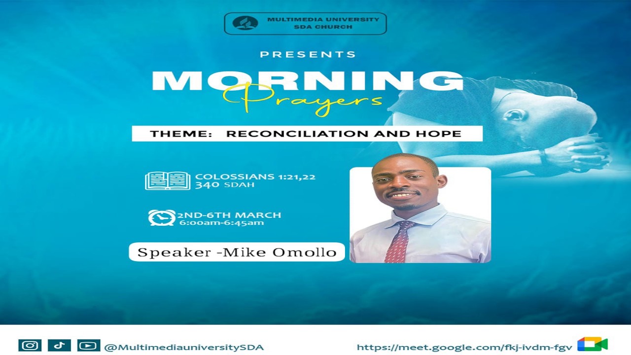 MULTIMEDIA UNIVERSITY SDA CHURCH || MORNING PRAYERS | GOOGLE MEET