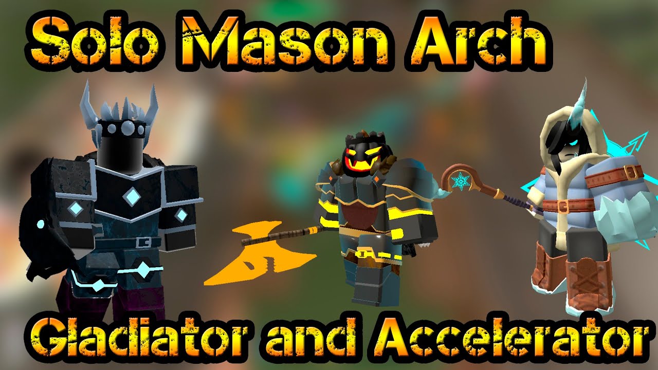 Gladiator and Accelerator Solo Mason Arch Roblox Tower Defense Simulator