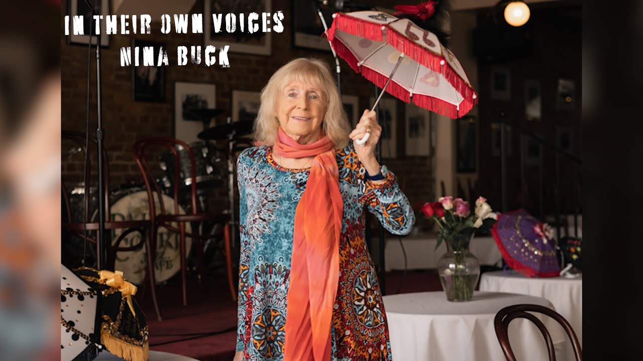 In Their Own Voices - Chapter 9 - Nina Buck (The Palm Court Jazz Cafe)