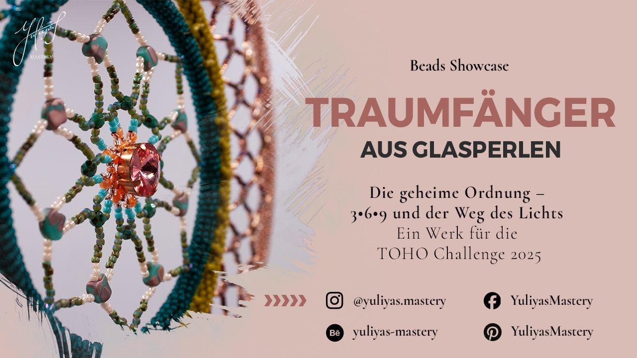 Traumfänger aus Glasperlen (Beads) (TOHO Challenge 2025)