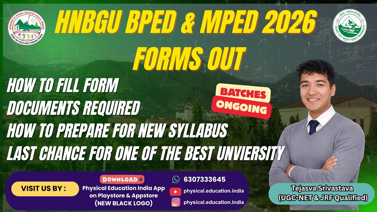 HNBGU BPEd & MPEd 2026 Forms OUT | How to fill | How to prepare