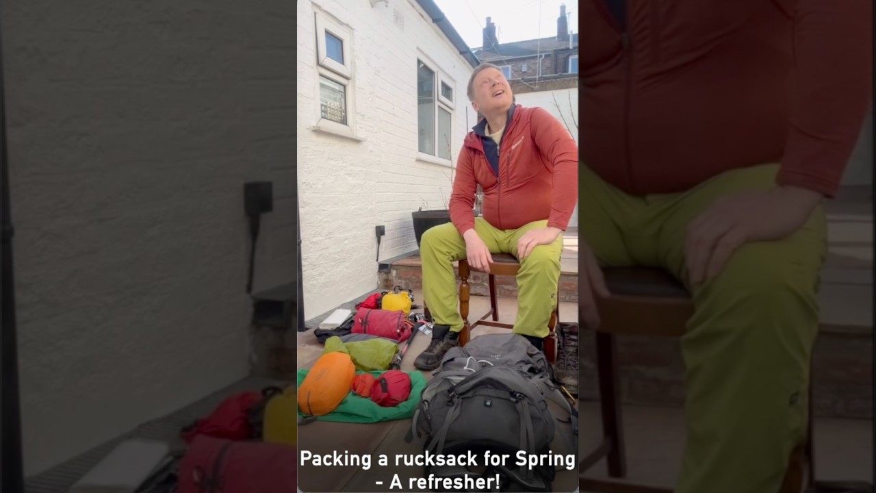 Heading back to the hills and mountains in Spring - What and how to pack your Ricksack