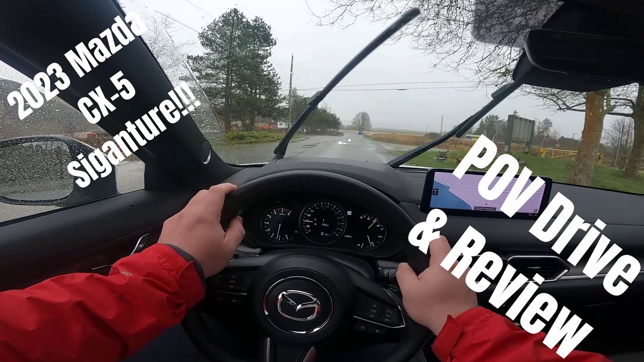 2023 Mazda CX-5 Signature - POV Drive & Review
