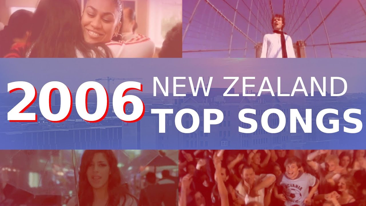 Top NZ Songs in 2006