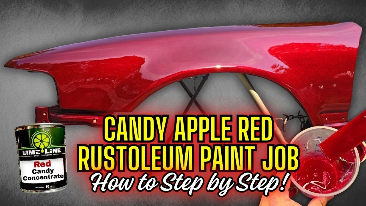 CANDY APPLE RED RUSTOLEUM PAINT JOB USING LIME LINE CONCENTRATES AND METALLIC SPRAY PAINT!