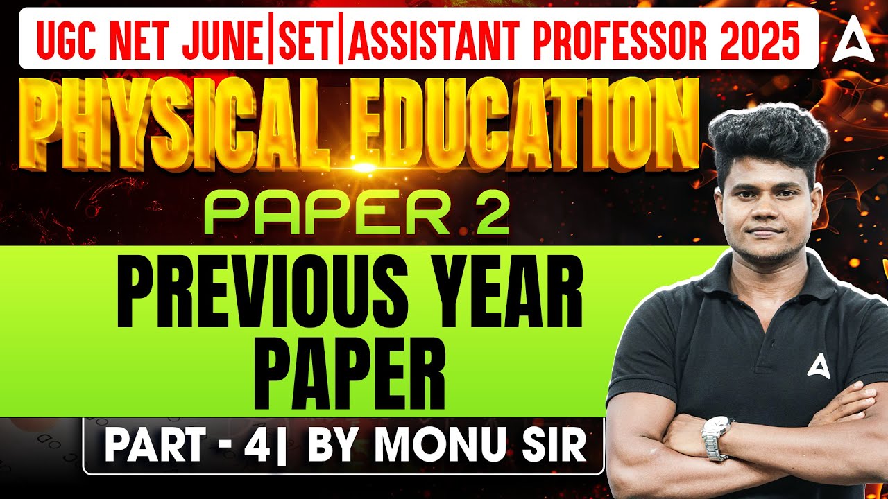 UGC NET Physical Education Previous Year Question Paper Solutions #4 | By Monu Sir