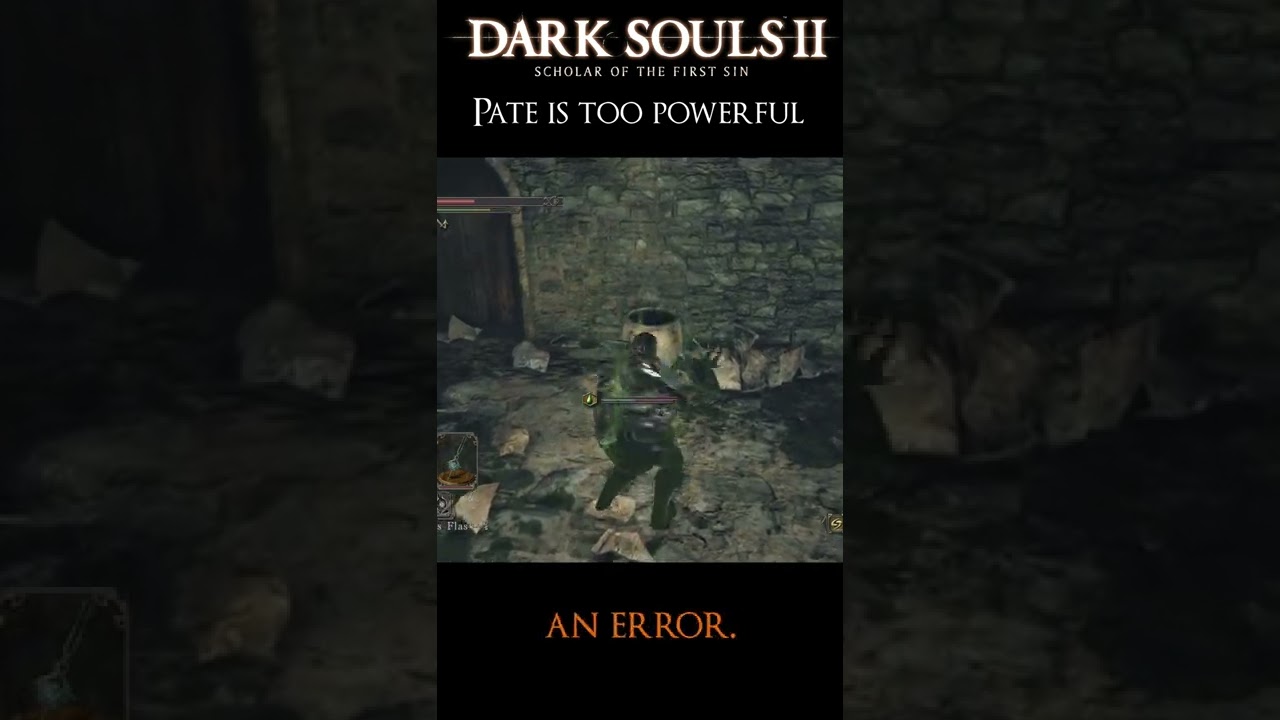 Nim Plays | #Shorts | Dark Souls 2 | Pate Is Too Powerful