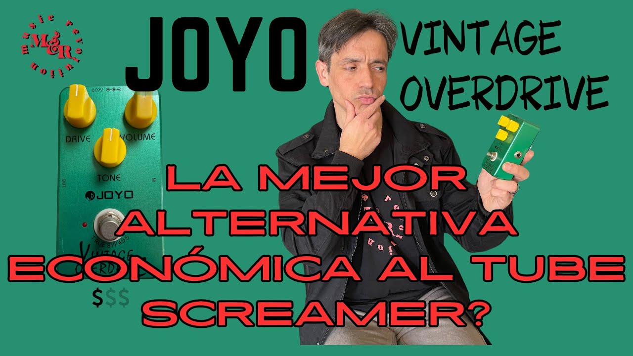 JOYO VINTAGE OVERDRIVE - Consigue un tono clásico de Tube Screamer sin gastar una fortuna!