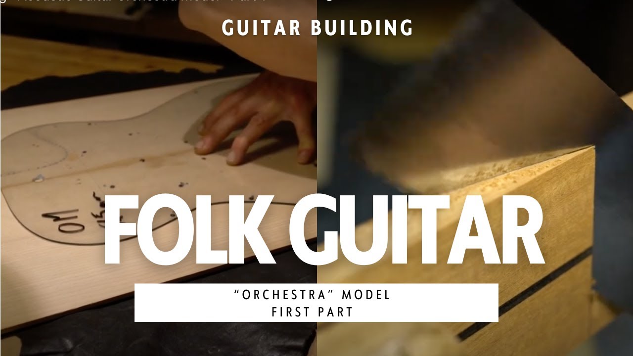 Guitar Building - Acoustic Guitar Orchestra Model - Part 1