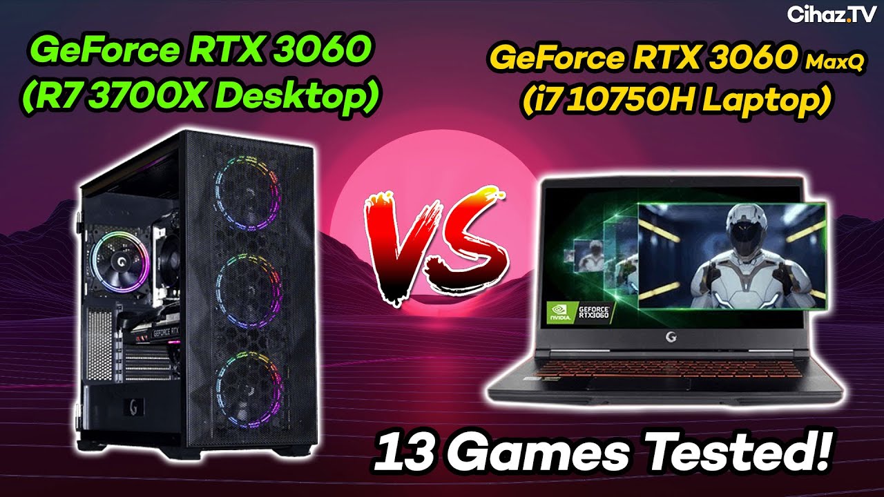 RTX 3060 Desktop vs RTX 3060 MaxQ Laptop FPS Comparison (13 Games Tested - R7 3700X vs i7 10750H)