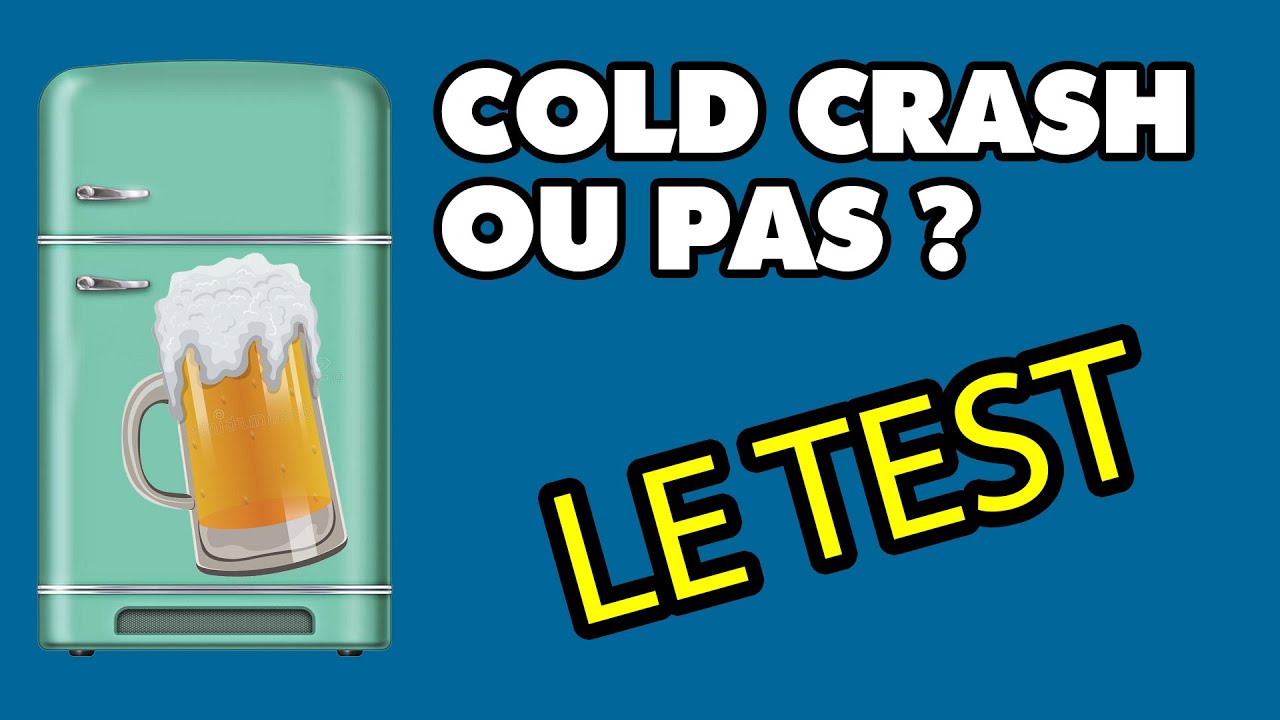 avec ou sans cold crash