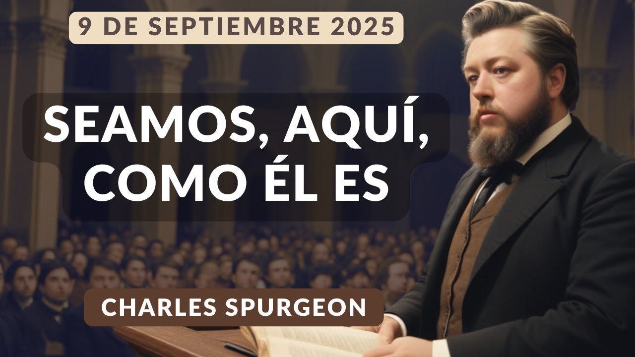 DEVOCIONAL DE HOY | Devocionales Cristianos Diarios | Pastor Spurgeon