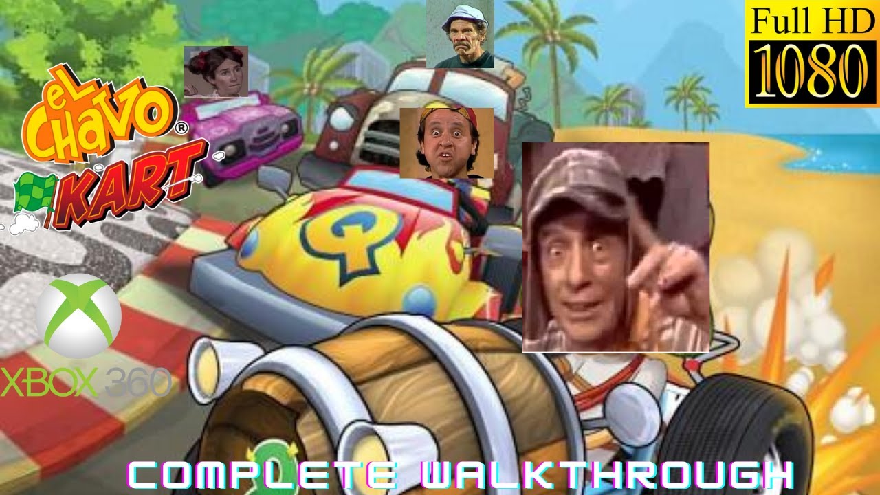 Longplay El Chavo Kart (Xbox 360, 2014)-Complete Walkthrough in HD