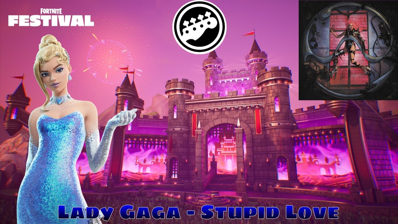 Lady Gaga - Stupid Love | Fortnite Festival Bass