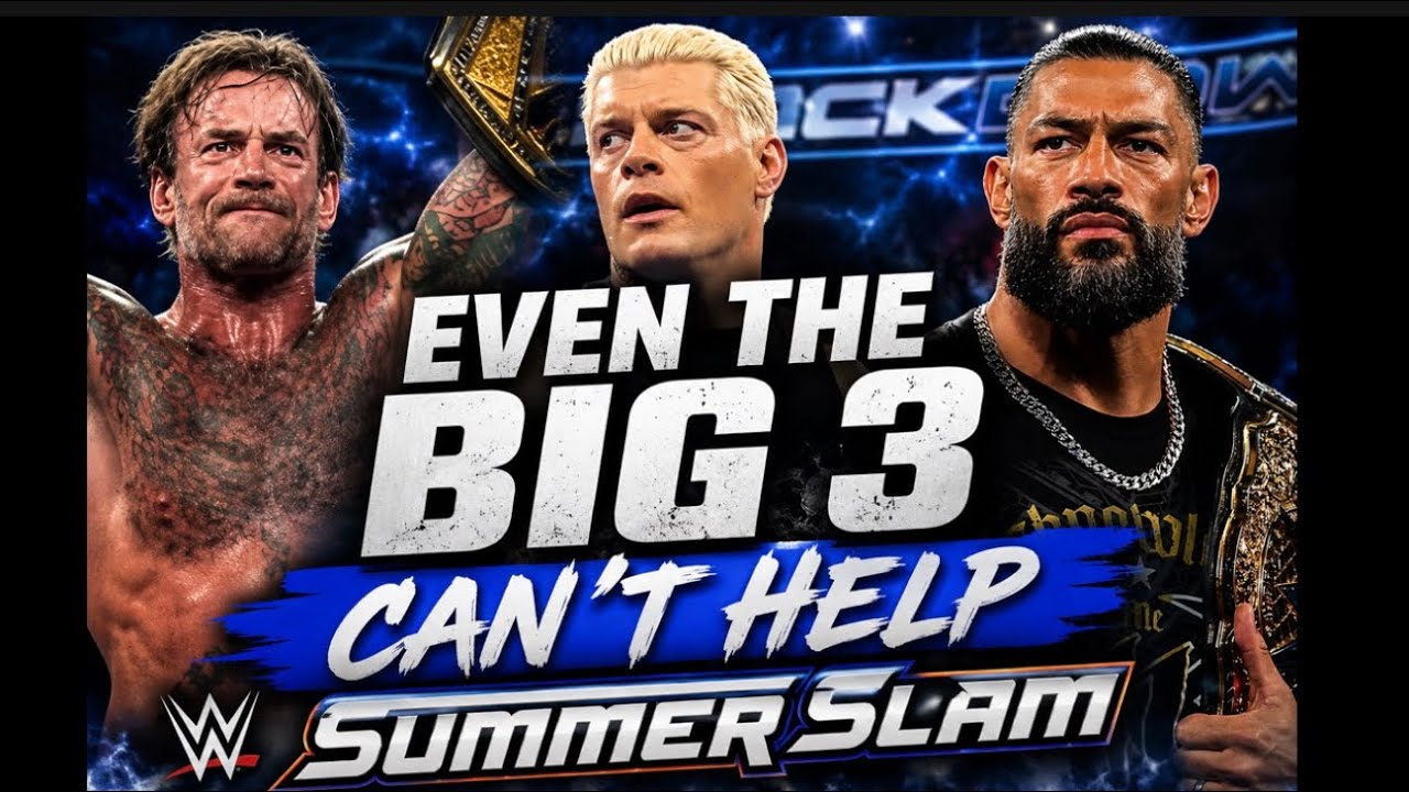 Even The Big 3 Can&rsquo;t Help Summerslam Sell Tickets