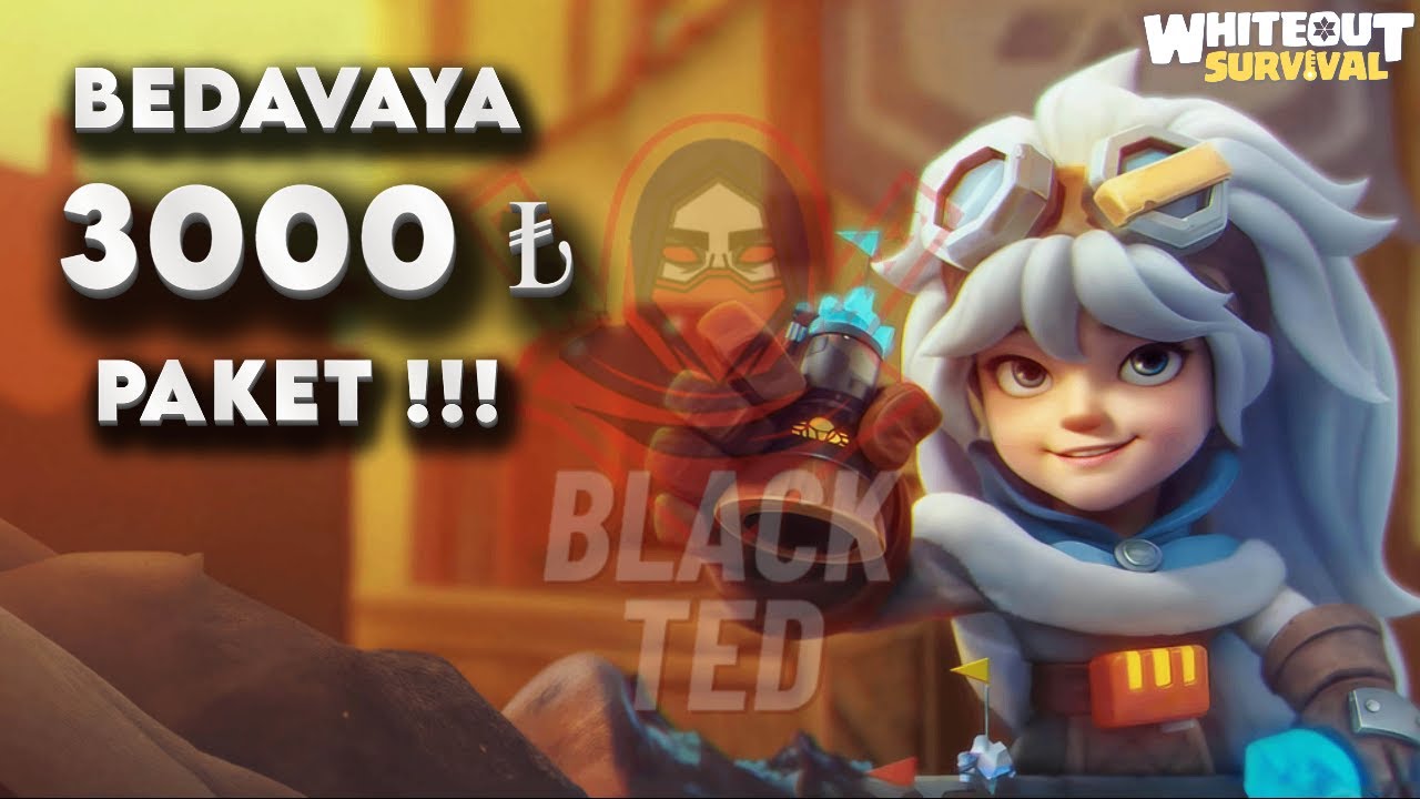 3000 ₺ Free Package TACTIC - WHITEOUT SURVIVAL
