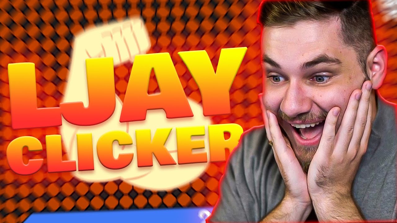 LJAY CLICKER! / POWRÓT?!