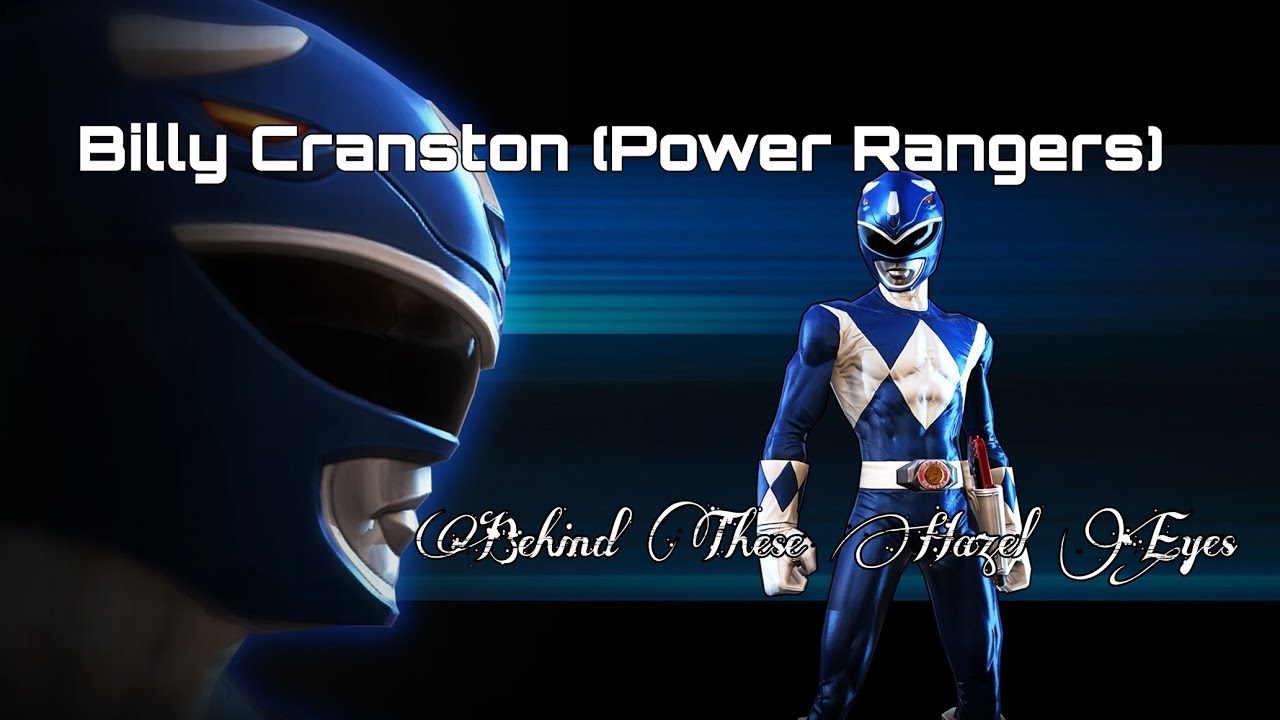 Billy Cranston (Power Rangers)- Behind These Hazel Eyes (Slideshow MV)