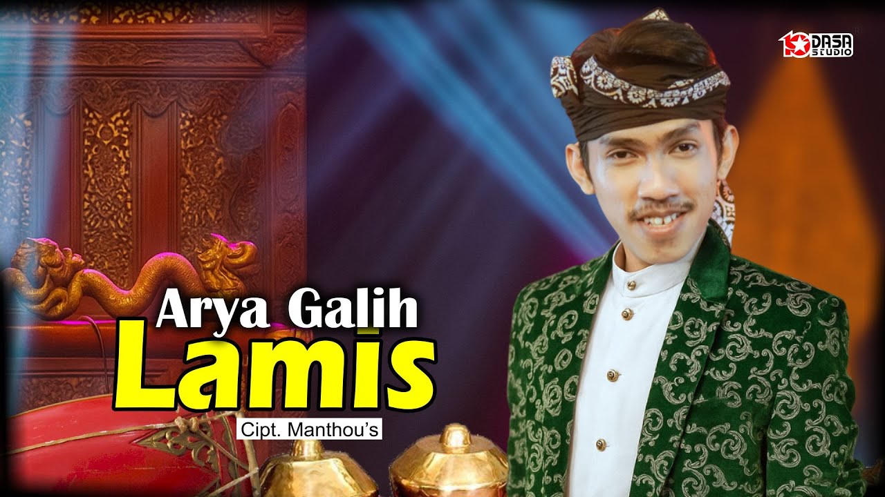 Arya Galih - Lamis ( Official Musik Video )