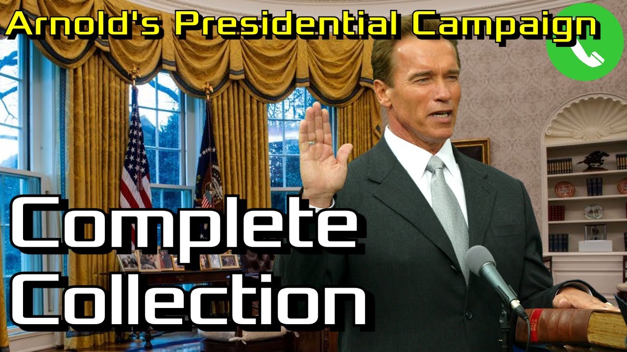 Arnold's Complete Presidential Campaign - Prank Call Compilation