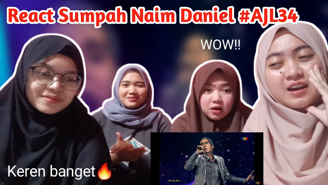 React Sumpah - Naim Daniel #AJL34