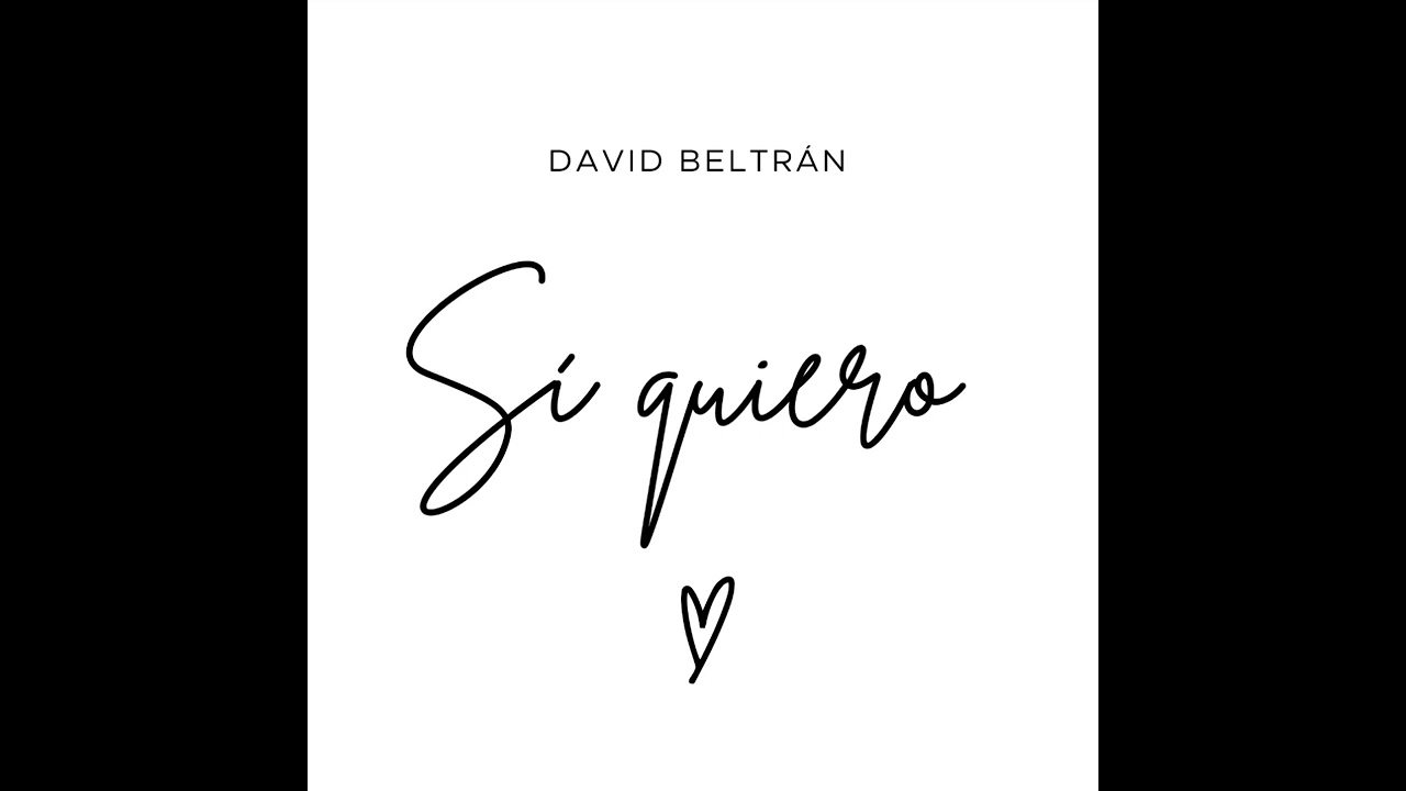 Sí quiero - D.Beltrán