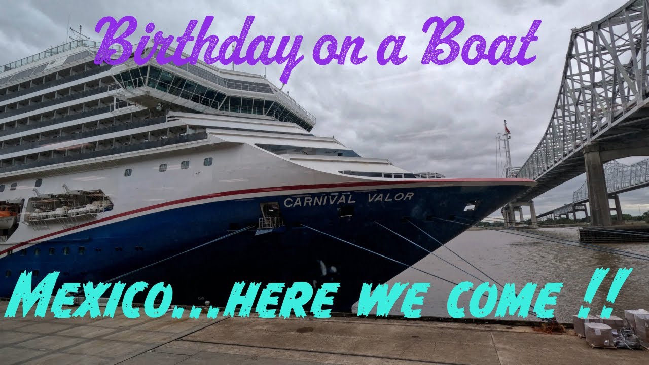 Birthday Cruise to Mexico