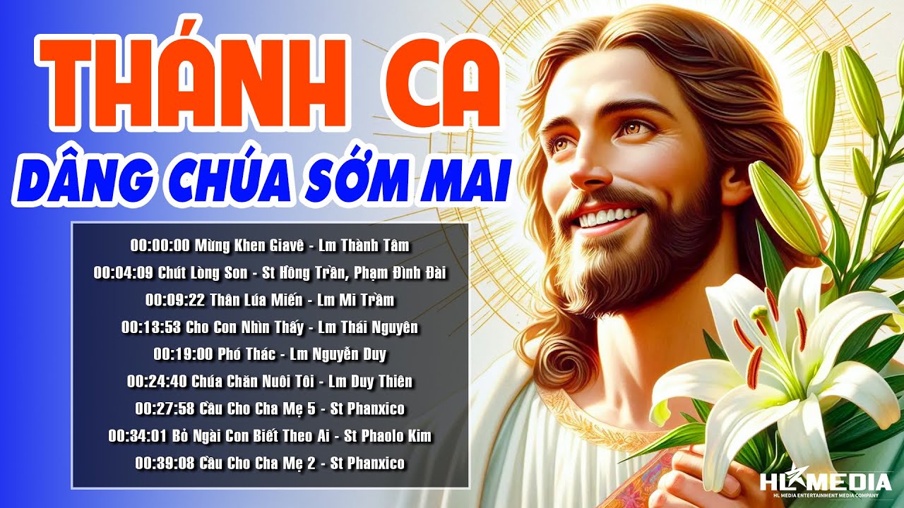 Album Những Bài Thánh Ca Buổi Sáng Đầy Bình An, Thức Dậy Trong Ơn Lành Của Chúa | Nghe Nhạc Thánh Ca