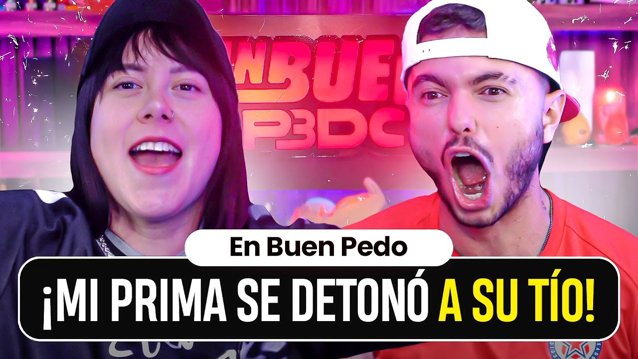MI PRIMA SE DETON&Oacute; A SU T&Iacute;O&nbsp;🤣 | EBP #139