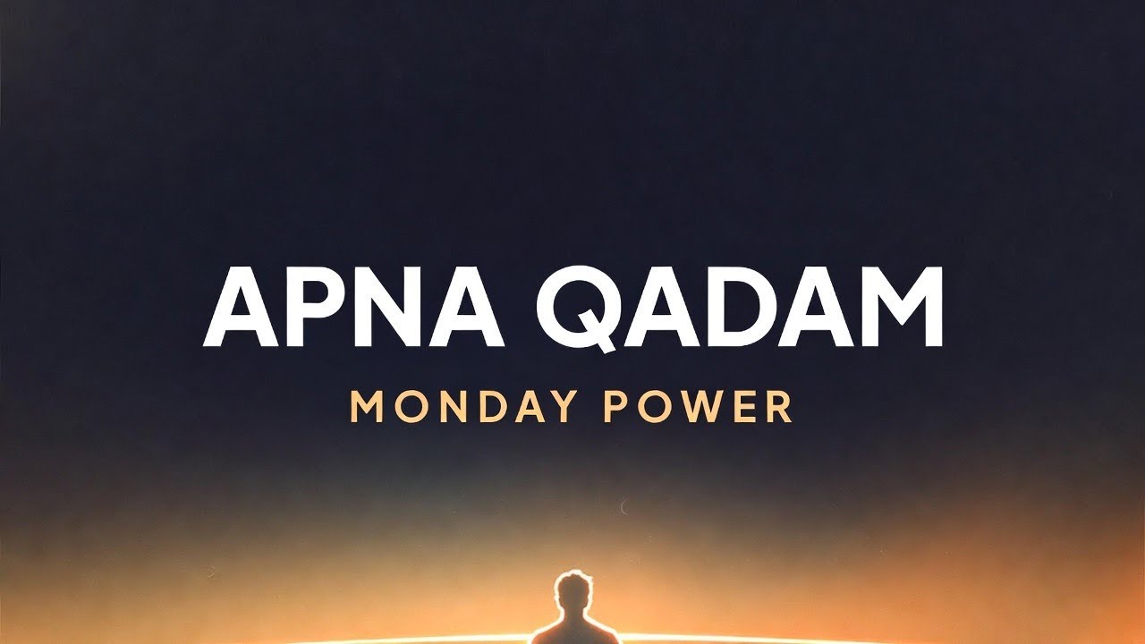 Apna Qadam | Monday Power