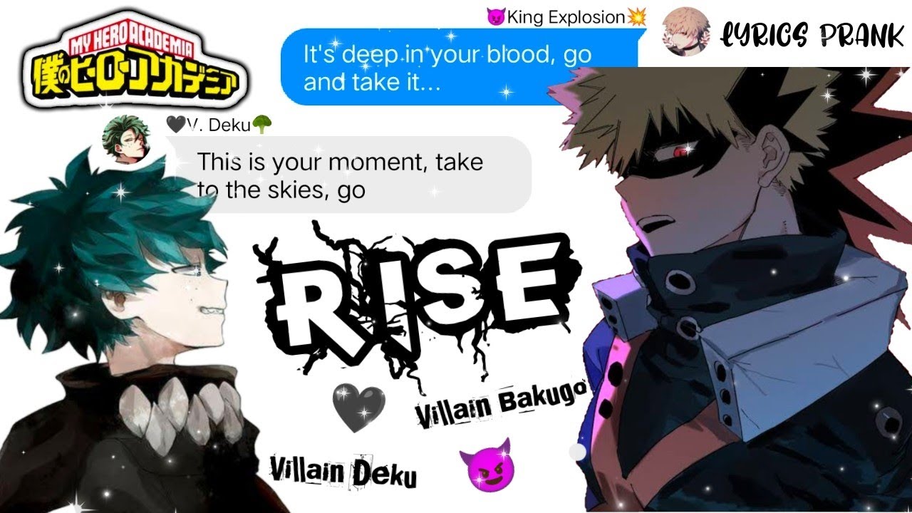 😈RISE¡!🖤 || Lyrics Prank || AU Future Villain DkBkTd || *Confused Class 1-A*😶 || MHA  [Itz Liaahh]