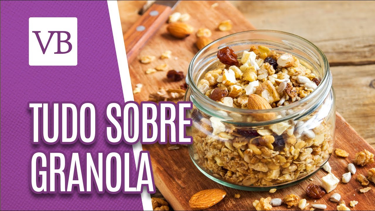 Tudo sobre granola - Você Bonita (11/02/19)