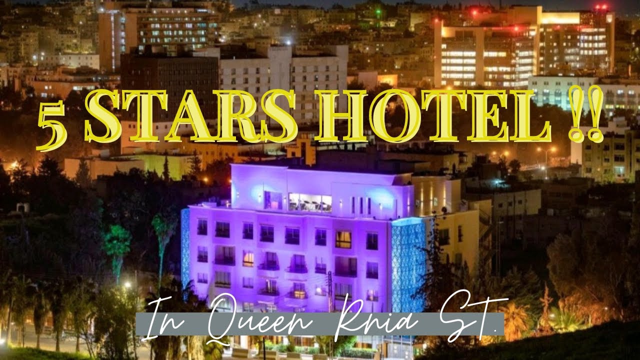 Amman international hotel (5 stars)-فندق 5 نجوم في عمان