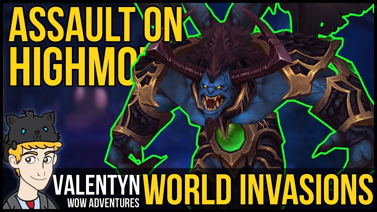 Warcraft Legion -  Assault on Highmountain - World Invasion Scenario