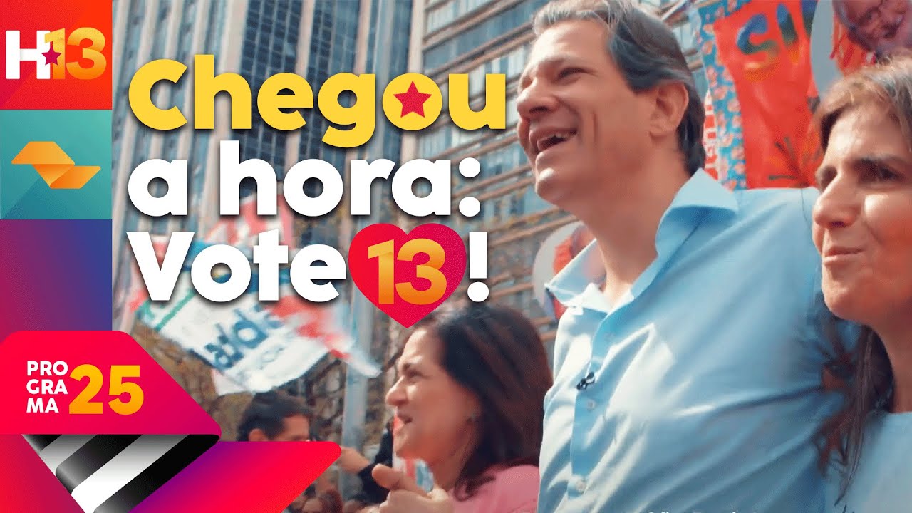 PROGRAMA DE TV 25: Vote 13 | Haddad governador