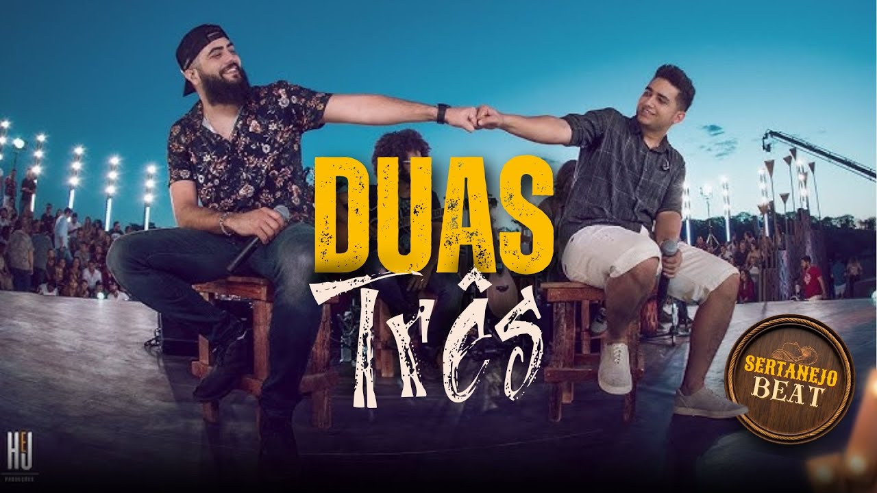 Duas, Três – Henrique e Juliano | Lançamento 2026 | Inspiração #sofrênciaatual