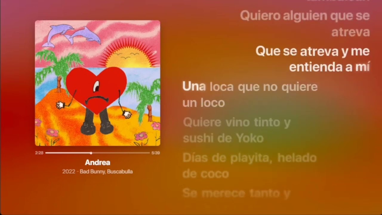 Andrea - Un Verano Sin Ti - Bad Bunny ft. Buscabulla - Lyrics