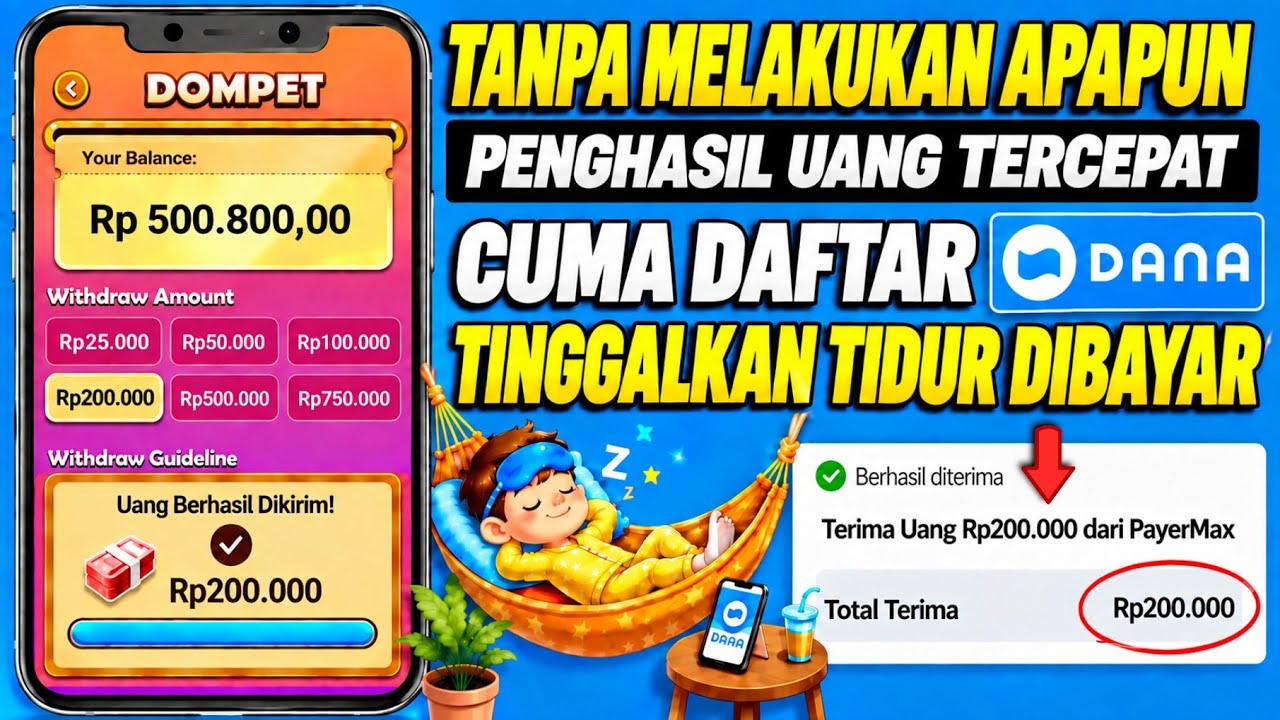 TERBUKTI! Cuma Daftar Tinggal Tidur Dibayar Saldo Dana - Aplikasi Penghasil Saldo Dana Tercepat 2026