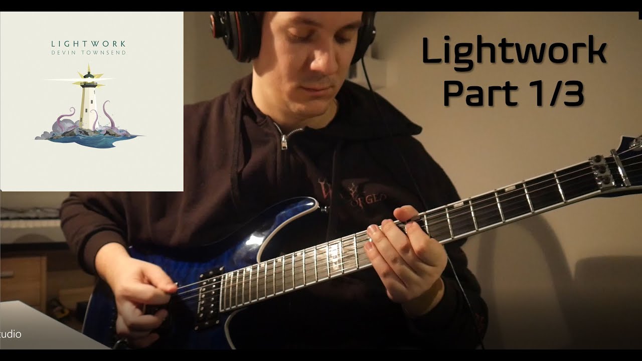 Devin Townsend - Lightwork guitar cover 1/3 (Moonpeople, Lightworker, Equinox, Call of the Void)