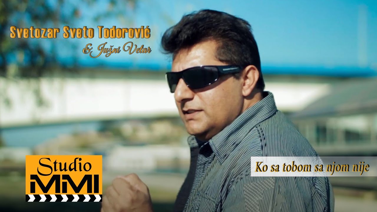 Svetozar Sveto Todorovic i Juzni Vetar - Ko sa tobom sa njom nije (2011)