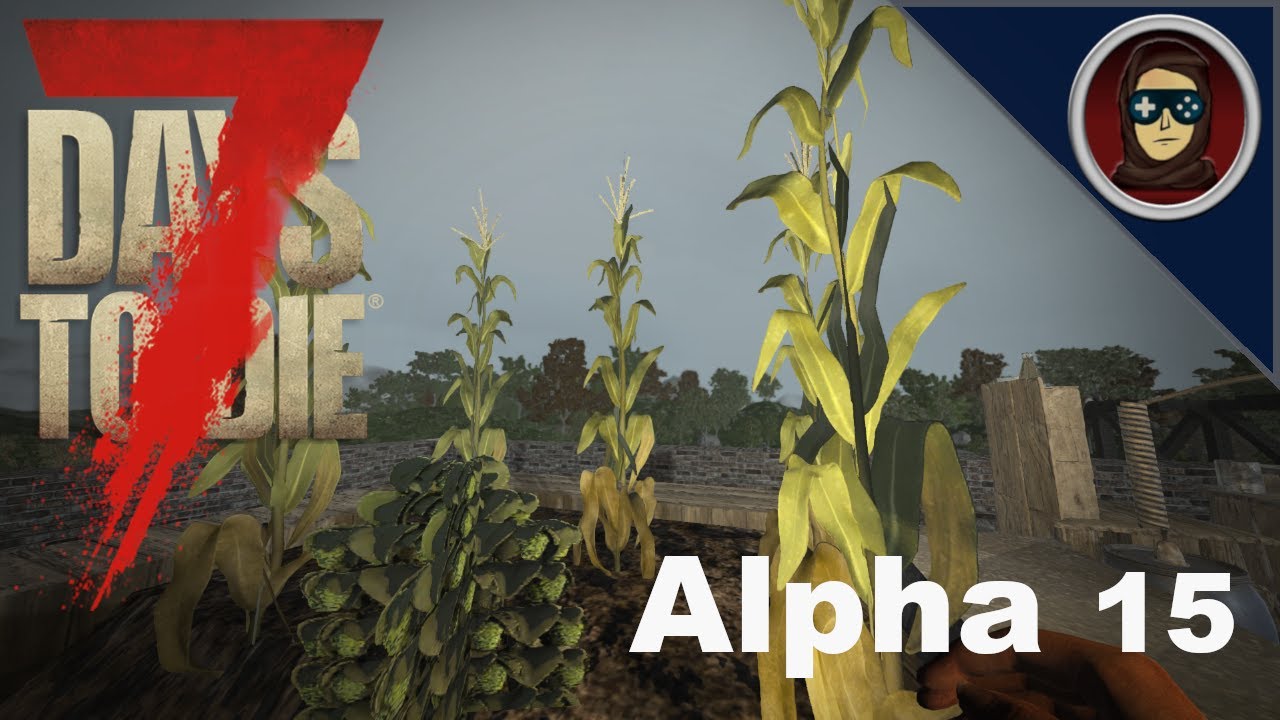 سبع ايام للموت | اليوم الرابع وسوينا المزرعه المبدئيه لتجميع البذور |Alpha 15 |7days to die